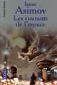 Les courants de l'espace